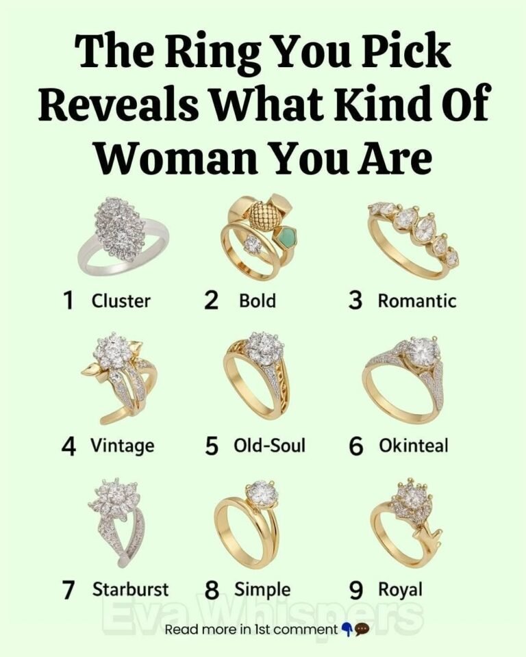 The Ring You Pick Reveals What KindOf Woman You Are